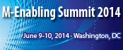 The 2014 M-Enabling Global Summit Webcast Graphic